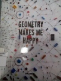 Geometry Makes Me Happy