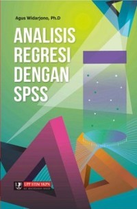 ANALISIS REGRESI DENGAN SPSS