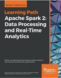 APACHE SPARK 2: DATA PROCESSING AND REAL-TIME ANALYTICS