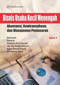 BISNIS USAHA KECIL MENENGAH: AKUNTANSI, KEWIRAUSAHAAN, DAN MANAJEMEN PEMASARAN