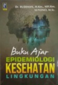 BUKU AJAR EPIDEMIOLOGI KESEHATAN LINGKUNGAN