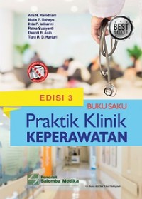 BUKU SAKU PRAKTIK KLINIK KEPERAWATAN