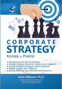 CORPORATE STRATEGY KONSEP DAN PRAKTIK