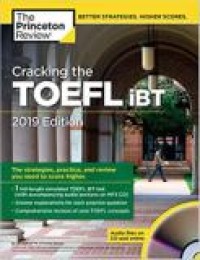 CRACKING THE TOEFL iBT 2019 EDITION