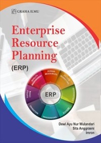 ENTERPRISE RESOURCE PLANNING (ERP)