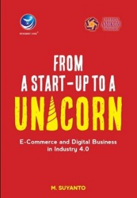 FROM A START-UP TO A UNICORN: E-COMMERCE AND DIGITAL BUSINESS IN INDUSTRY 4.0