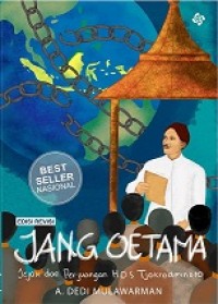 JANG OETAMA: JEJAK DAN PERJUANGAN H.O.S. TJOKROAMINOTO