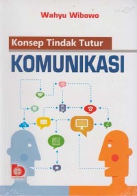 KONSEP TINDAK TUTUR KOMUNIKASI