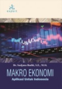 MAKRO EKONOMI; APLIKASI UNTUK INDONESIA