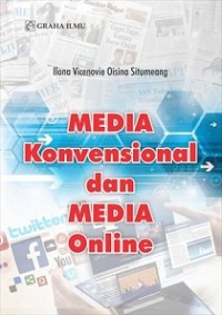 MEDIA KONVENSIONAL DAN MEDIA ONLINE