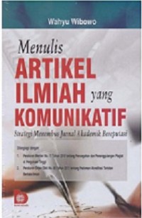 MENULIS ARTIKEL ILMIAH YANG KOMUNIKATIF