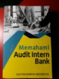 Memahami Audit Intern Bank