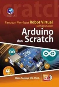 PANDUAN MEMBUAT ROBOT VIRTUAL MENGGUNAKAN ARDUINO DAN SCRATCH