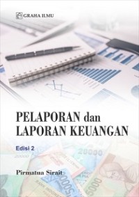 PELAPORAN DAN LAPORAN KEUANGAN