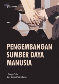 PENGEMBANGAN SUMBER DAYA MANUSIA