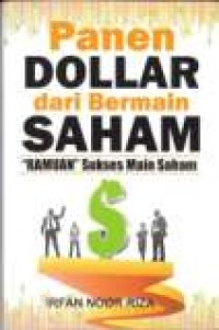 Panen Dollar dari Bermain Saham