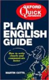 Plain English Guide : Oxford Quick Reference