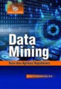 Data Mining : Teori Dan Aplikasi Rapidminer