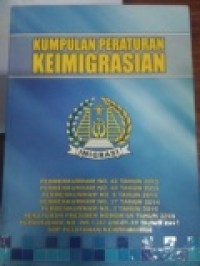 Kumpulan Peraturan Keimigrasian