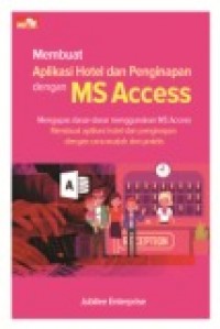 Membuat Aplikasi Hotel dan Penginapan dengan MS Access