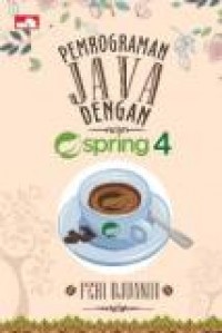 PEMROGRAMAN JAVA DENGAN SPRING 4