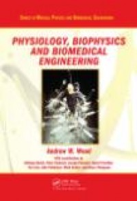 Physiology, Biophysics, And Biomedical Engineering