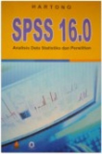 SPSS 16.0 ANALISIS DATA STATISTIKA DAN PENELITIAN